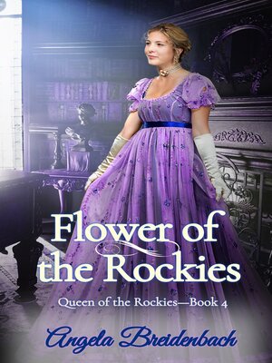 cover image of Flower of the Rockies